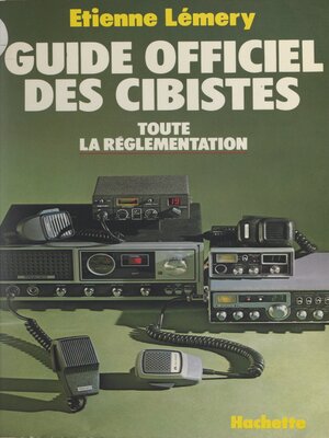 cover image of Guide officiel des cibistes
